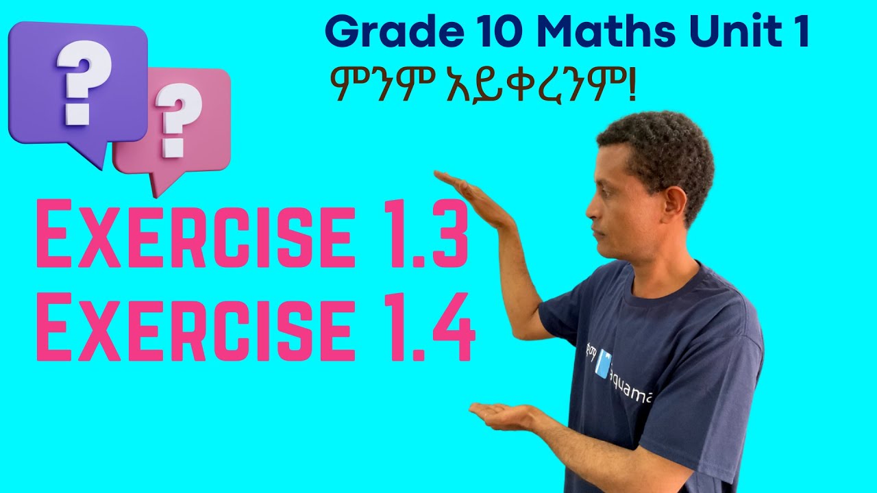 Grade 10 Maths Unit 1: Exercise 1.3 & Exercise 1.4  (Basic Concepts of Relations)