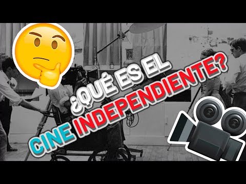 ¿Qué es el CINE INDEPENDIENTE? ! 🤔🎥 | #007