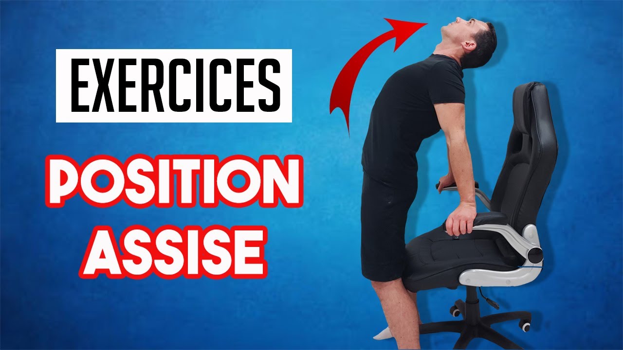 PRÉVENIR LE MAL DE DOS AU BUREAU (POSITION ASSISE) : EXERCICES KINÉ