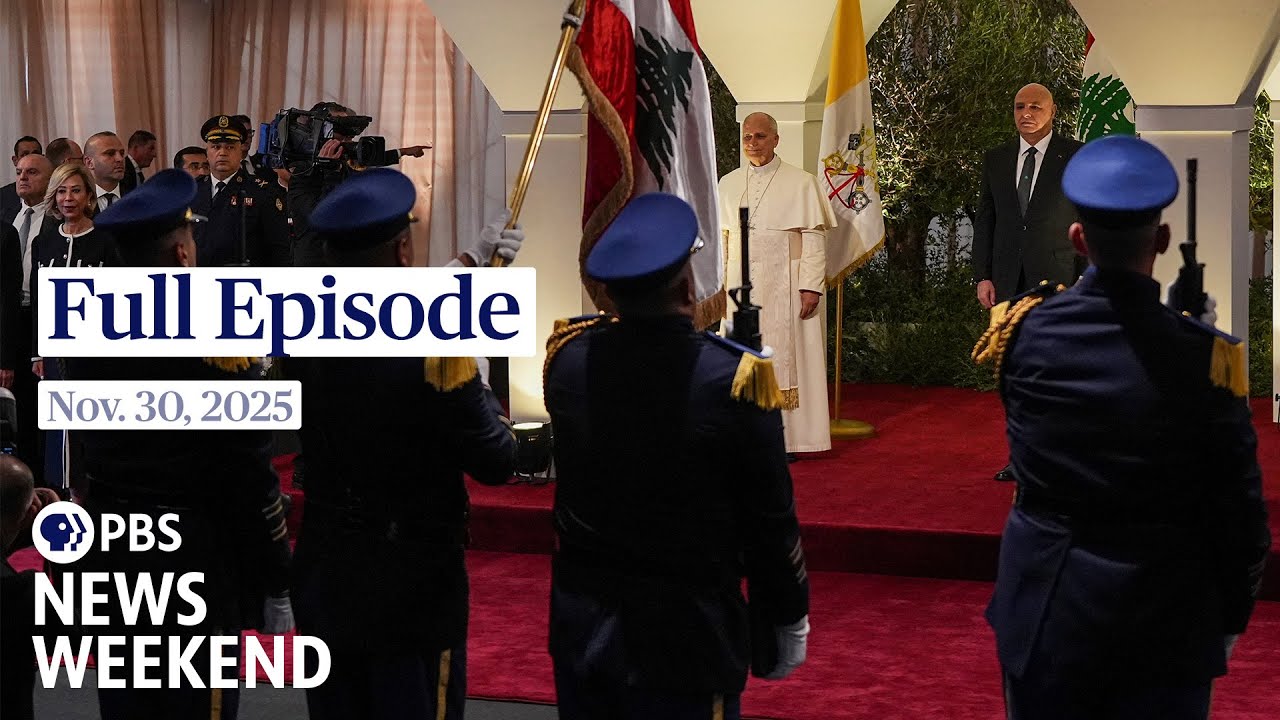 PBS News Weekend: Pope Leo XIV in Lebanon 🇱🇧