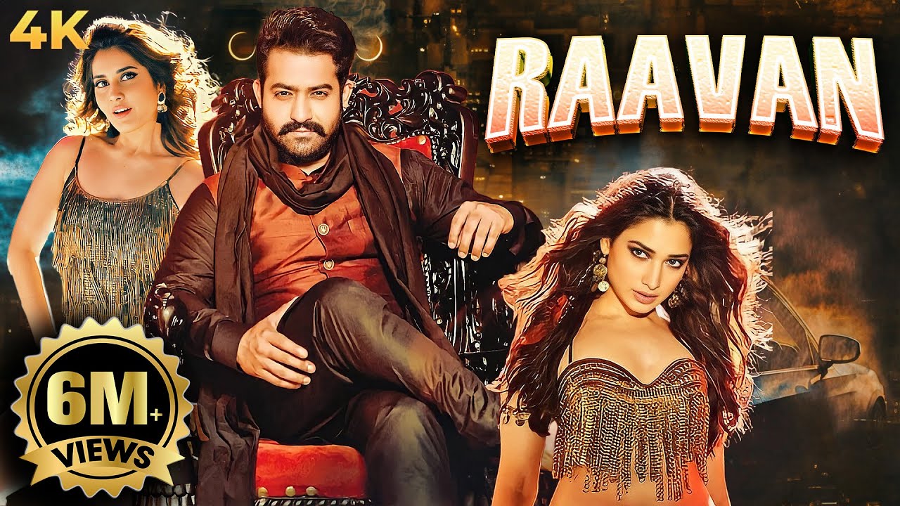 Jr NTR's New South Indian Blockbuster 'Raavan' in 4K 🎬