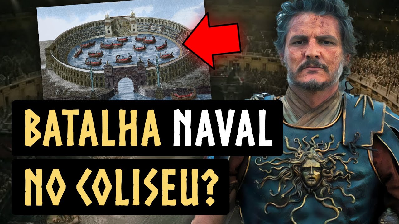 Naumachia: As Batalhas Navais no Coliseu e Gladiador 2
