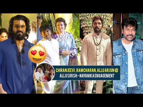 Chiranjeevi, Ram Charan & Allu Arjun | Mega Family Visuals | Allu Sirish - Nayanika Engagement