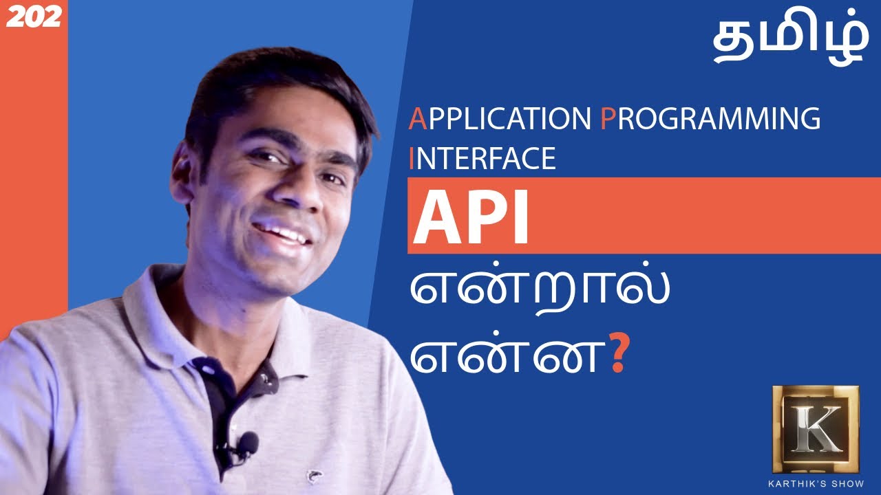 API Explained for Beginners in Tamil | Karthik's Show