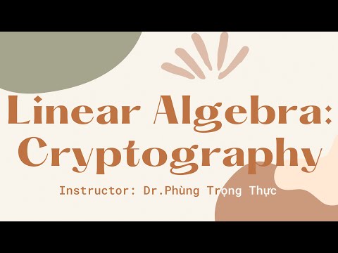 Linear Algebra: Cryptography | Report