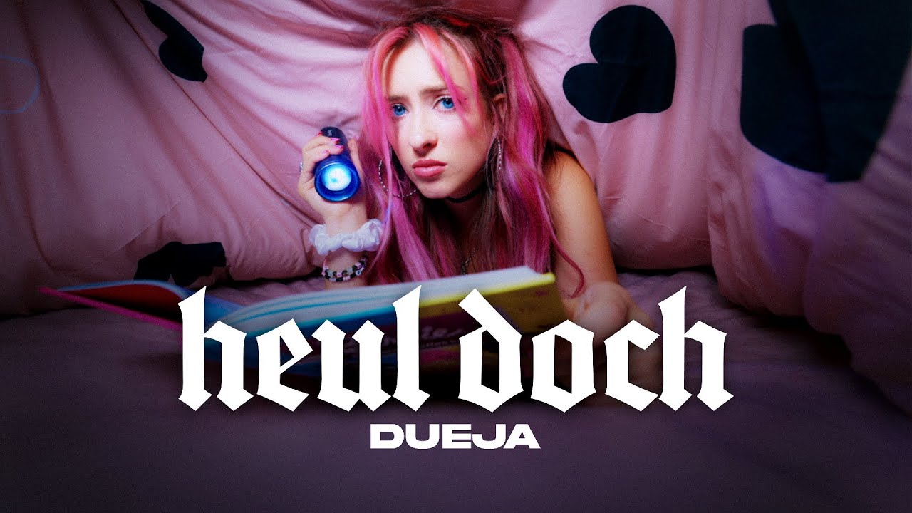 DUEJA - Heul Doch (Official Music Video) 🎶