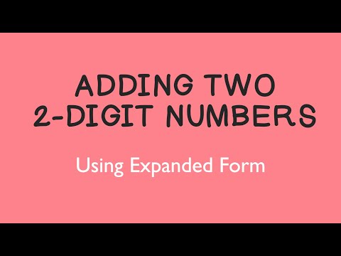 Adding Two 2-Digit Numbers Using Expanded Form
