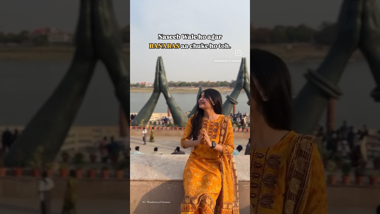 Best Time to Visit Banaras & Must-See Spots