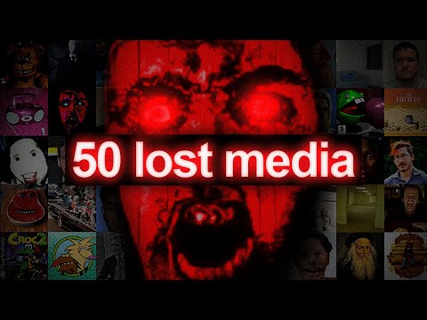 Explaining 50 Lost Media in One Video