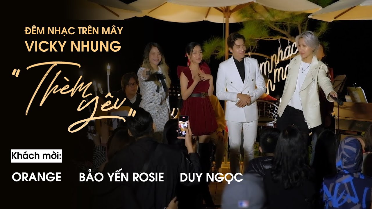 Thèm Yêu Live Show - Mây Lang Thang Đà Lạt 🎶