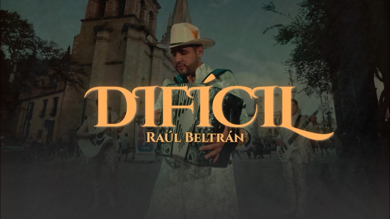 Raúl Beltrán - Difícil (Video Oficial) 🎶
