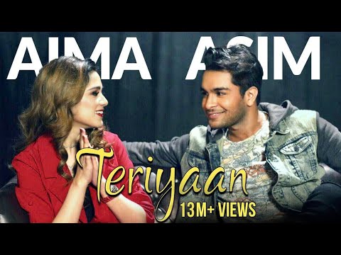 Teriyaan - Asim Azhar & Aima Baig Official Video 🎶