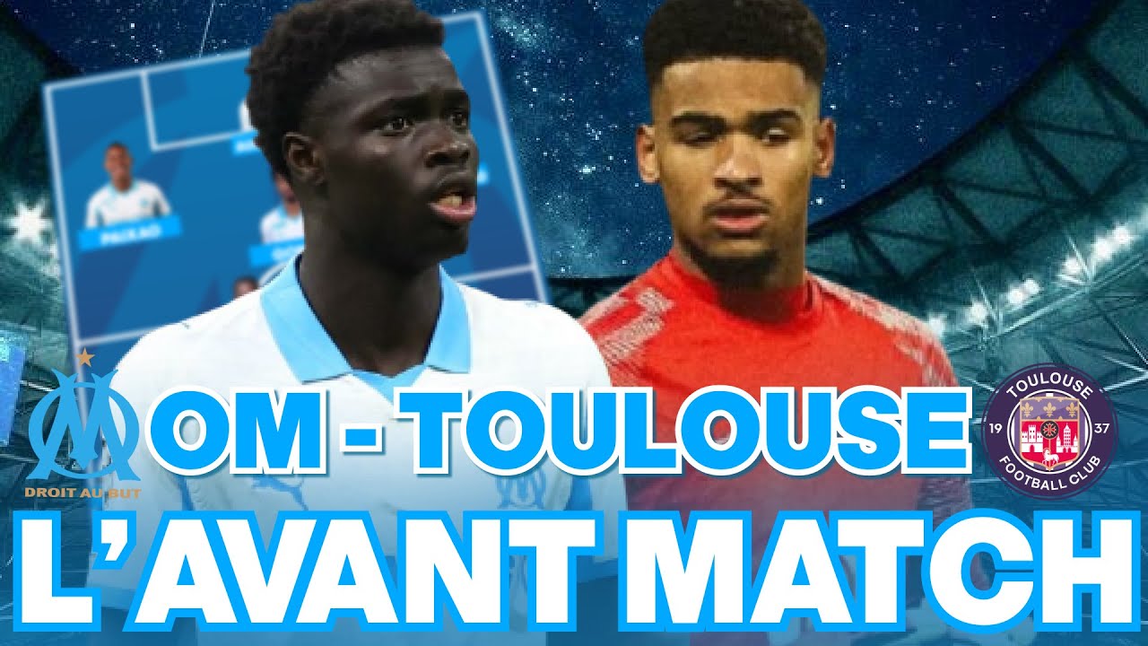 OM vs Toulouse : Match piège à venir ⚽