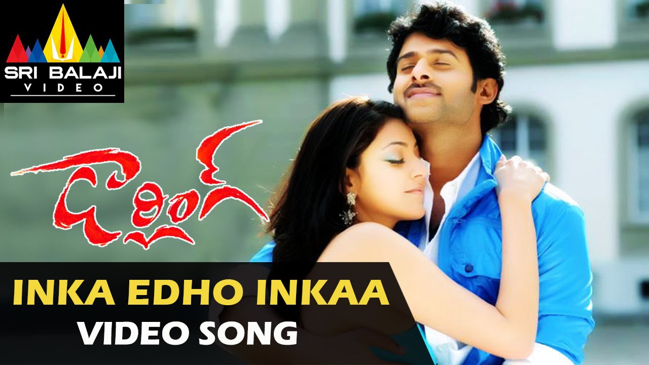 Darling Video Songs 🎶 | Inka Eedo Song feat. Prabhas & Kajal | Sri Balaji Video