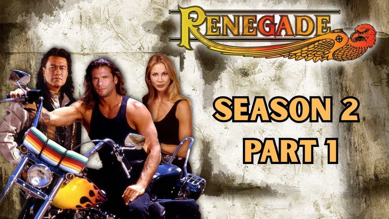 Renegade Season 2 | Episodes 1-7