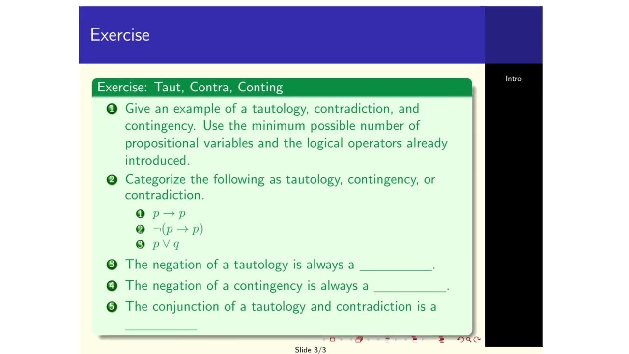Discrete Math - 0014: Truth-functional Tautologies, Contingencies, and Contradictions