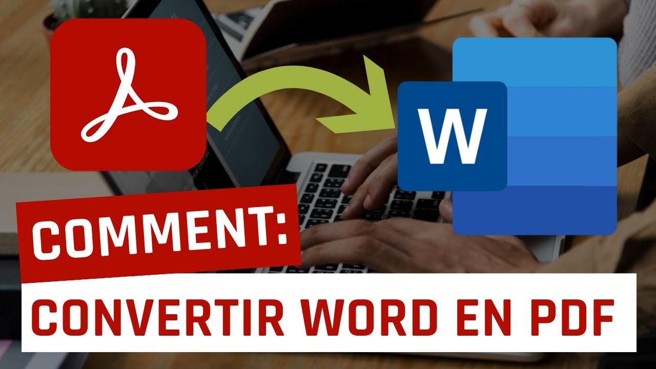 Convertir un fichier Word en PDF facilement