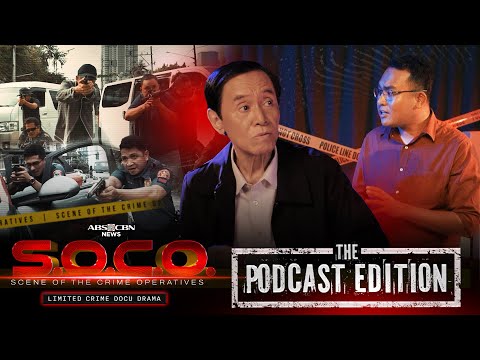 SOCO: The Podcast Edition with Gus Abelgas | Episode 2 | ABS-CBN News