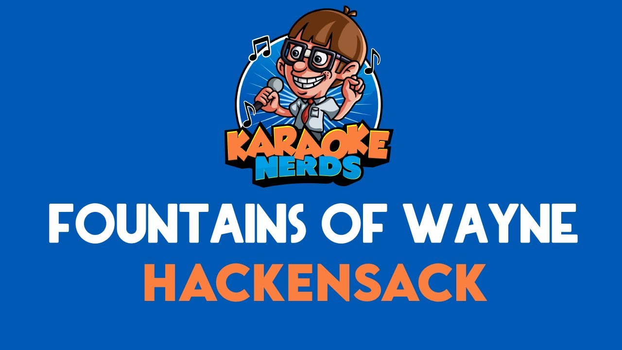 Sing Along to Fountains of Wayne's 'Hackensack' Karaoke π€
