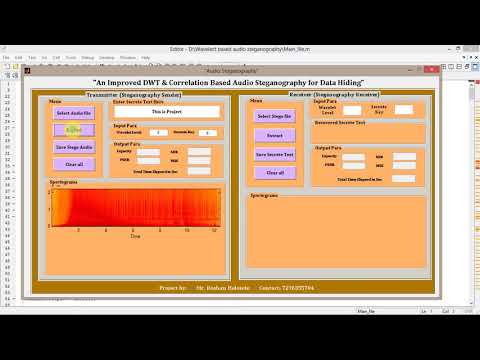 Audio Steganography for Secret Data Hiding Using Matlab Project Code | Audio Steganography Using DWT