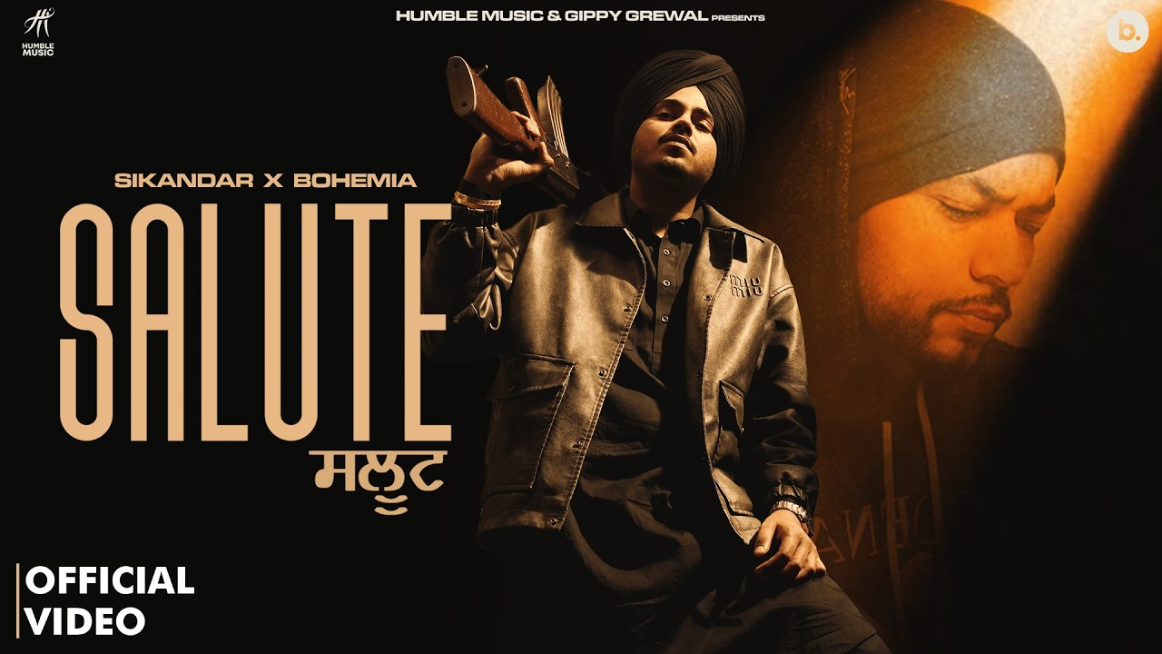 Salute (Official Music Video) Sikandar | Bohemia | Punjabi Songs 2025