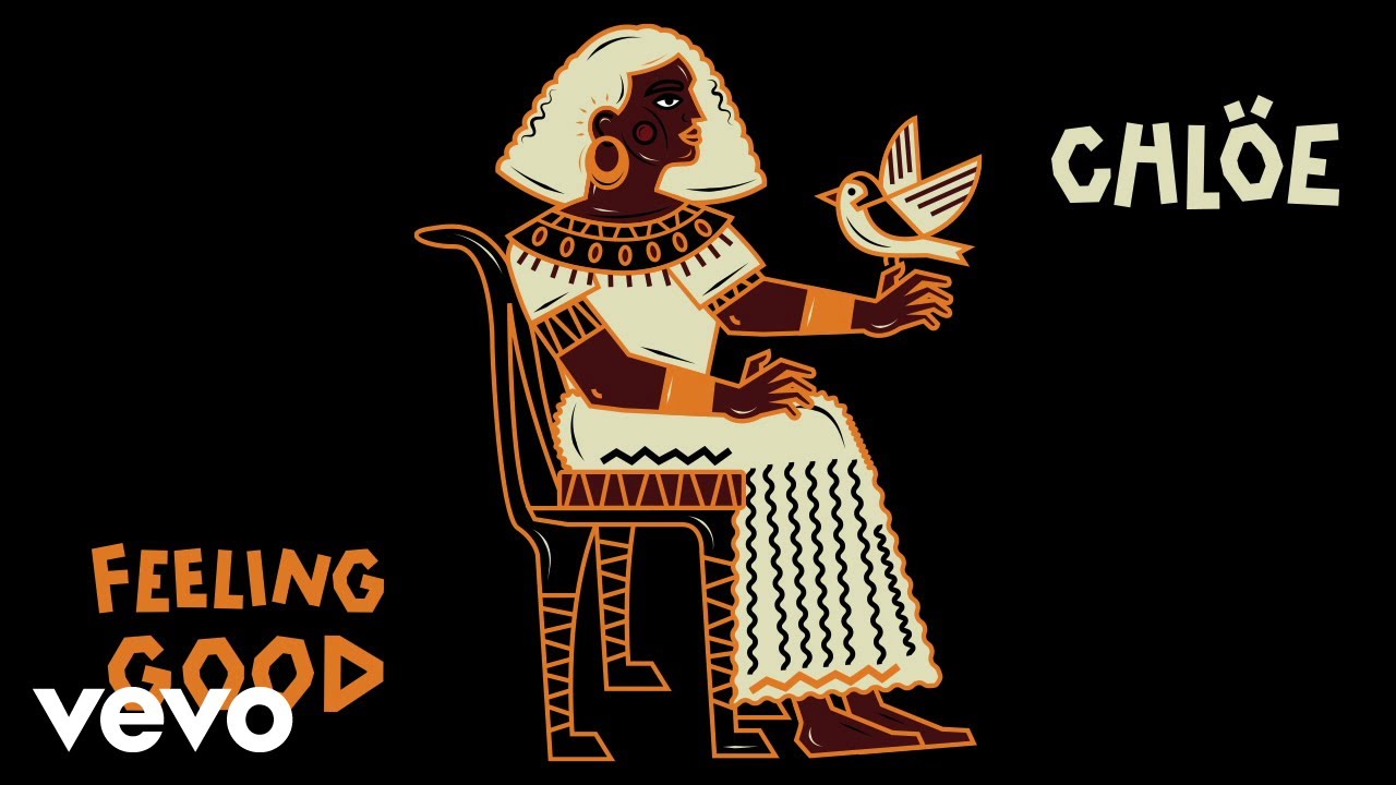 Chlöe - Feeling Good (From 'Liberated / Music For the Movement Vol. 3')