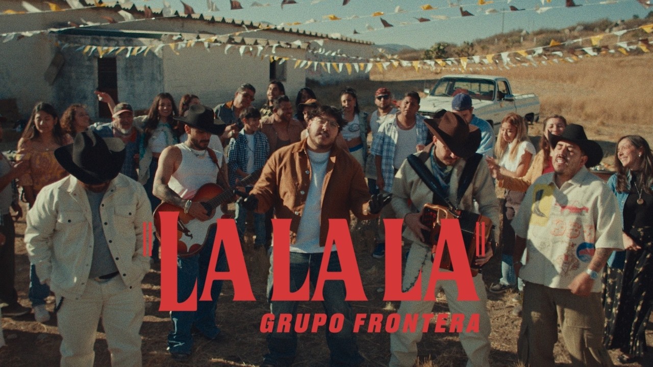 ¡Disfruta la Nueva Canción de Grupo Frontera - Lalala 🎶