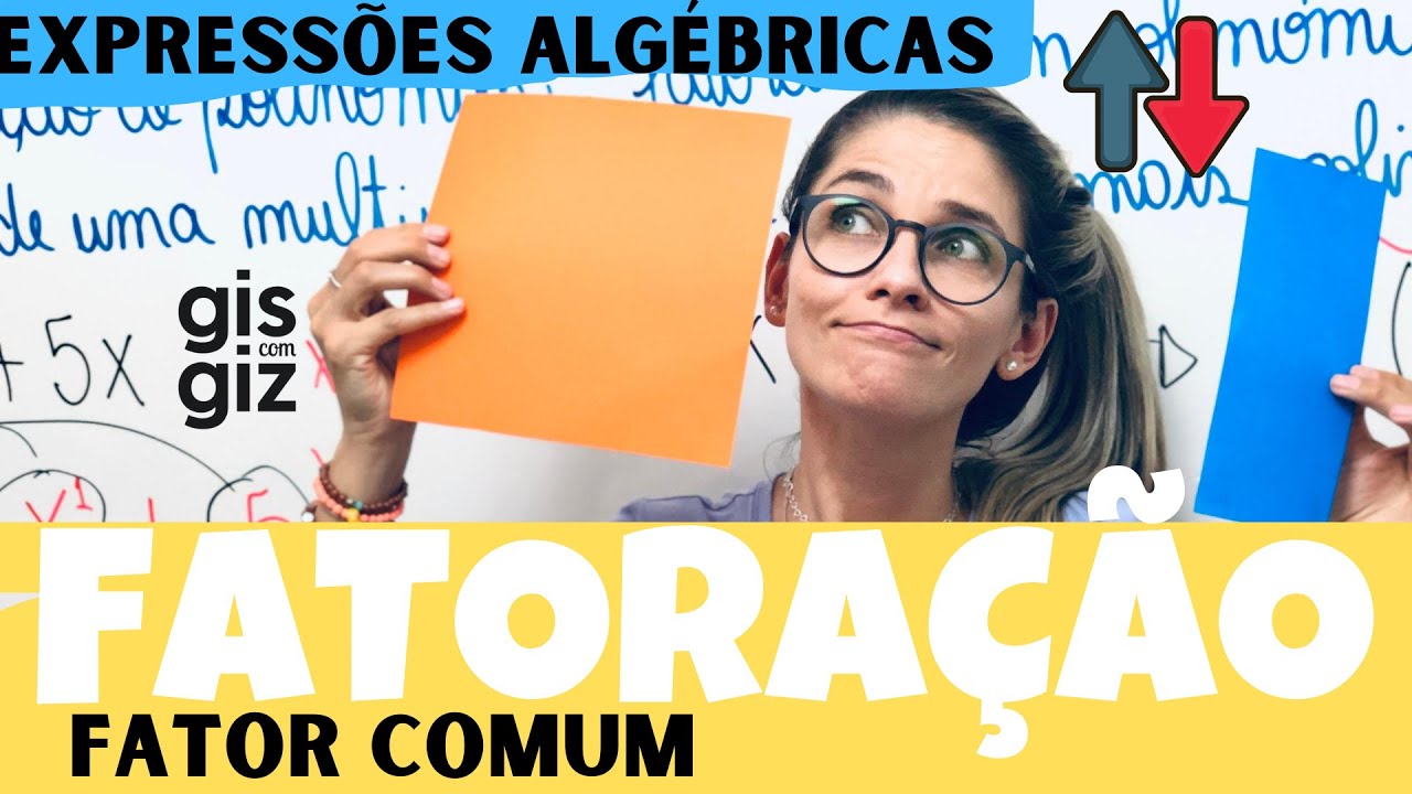 Fatoração de Expressões Algébricas com Fator Comum em Evidência | Aula 1 📚