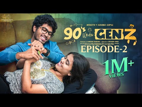 90's Weds Genz | Episode - 2 | Sushma Gopal | Mohit Pedada | Telugu Web Series | Infinitum Media