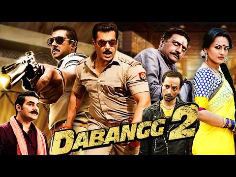 EXCLUSIVE RELEASE - Dabangg 2 | Blockbuster Action Movie | Salman Khan, Sonakshi Sinha | Full Movie