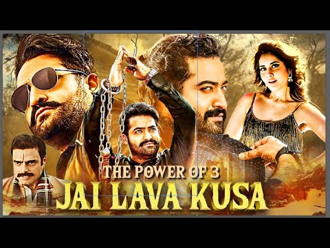 Jr. NTR की ब्लॉकबस्टर - JAI LAVA KUSA | Full Movie | Hindi Dubbed | Raashi Khanna, Nivetha Thomas