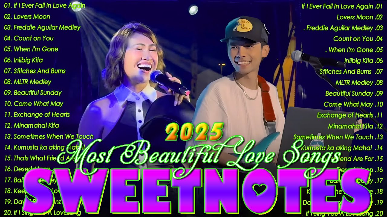 SWEETNOTES Nonstop 2025✨Romantic OPM Top Hits 2025 With Lyrics✨New OPM Top Hits Playlist 2025