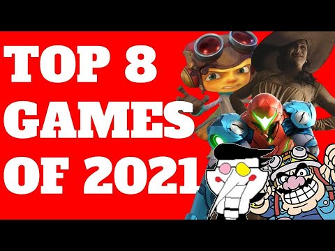 Top 8 Games of 2021 🎮
