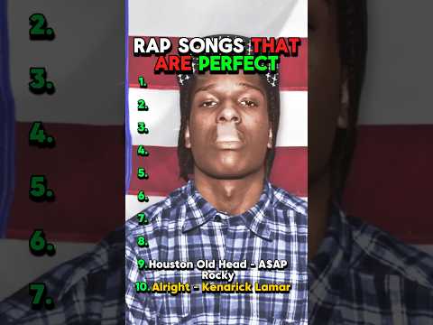 Rap Songs That Are PERFECT