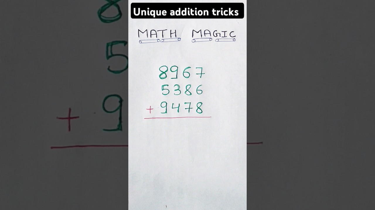 Amazing Math Addition Tricks for Quick Calculations ✨