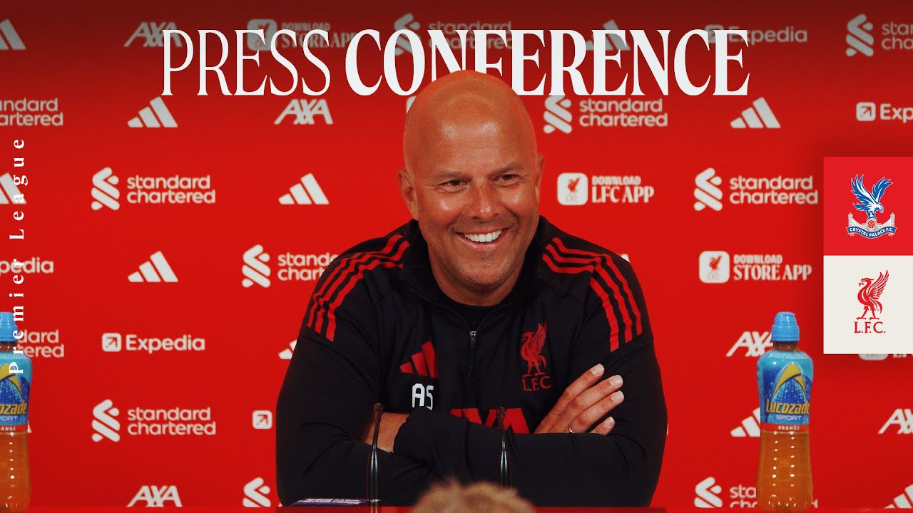 Arne Slot's Insights Ahead of Liverpool vs Crystal Palace | Premier League Preview