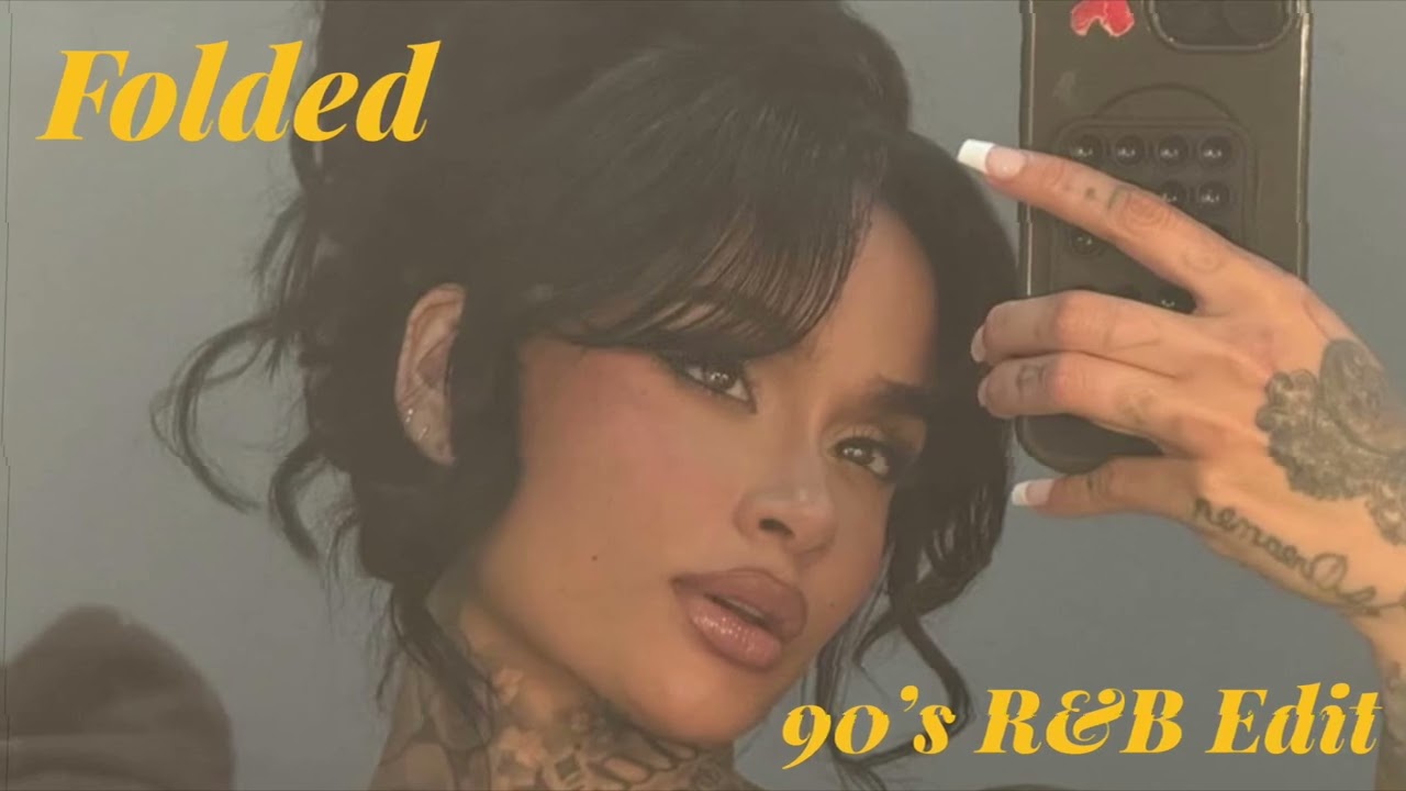 Folded - Kehlani (90's R&B Remix) 🎶