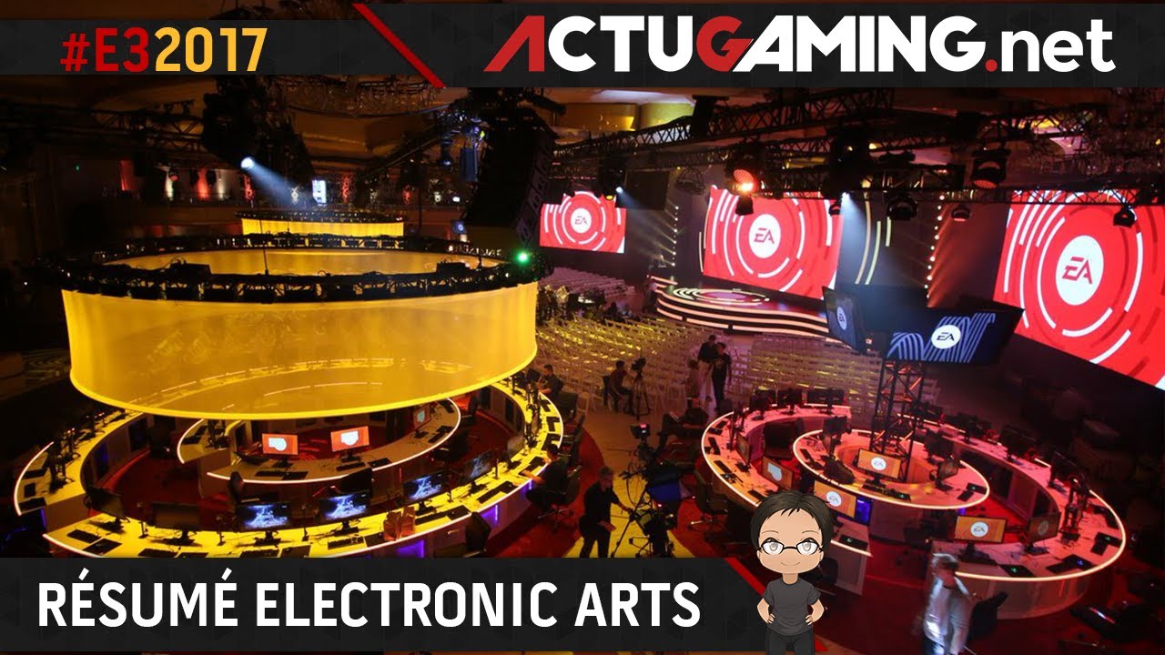 E3 2017: Résumé de la Conférence EA Play 🎮