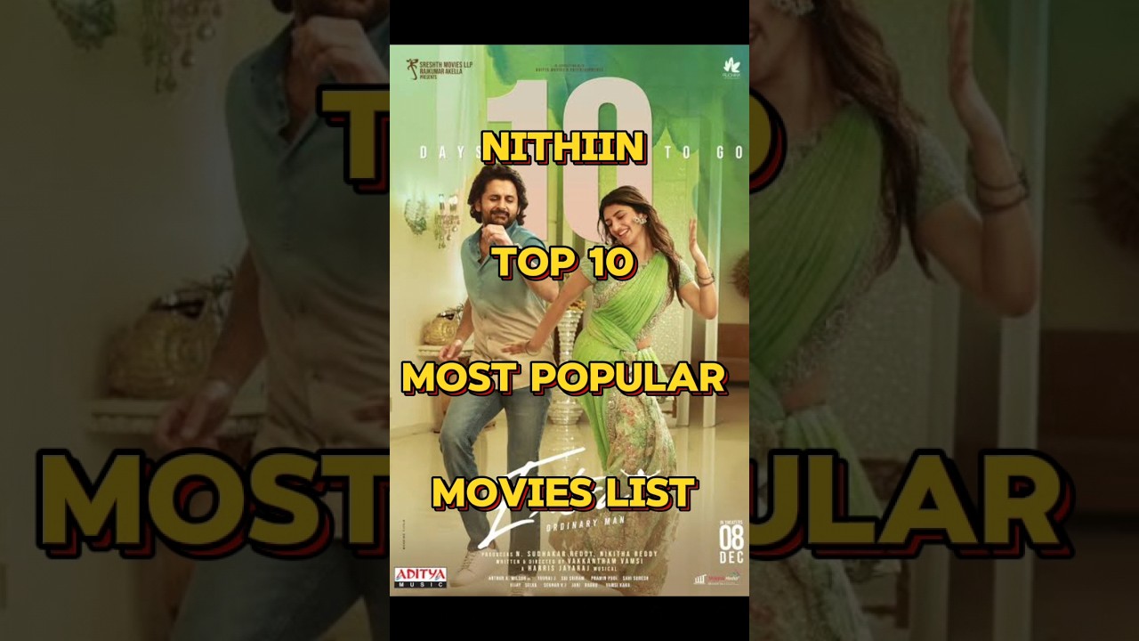 NITHIIN's Top 10 Must-Watch South Indian Movies 🎬