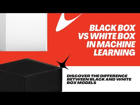 Black Box vs White Box in Machine Learning | Understand Models Like a Pro!