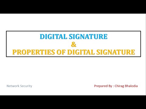 What is digital Signature and how it works | Properties of digital signature