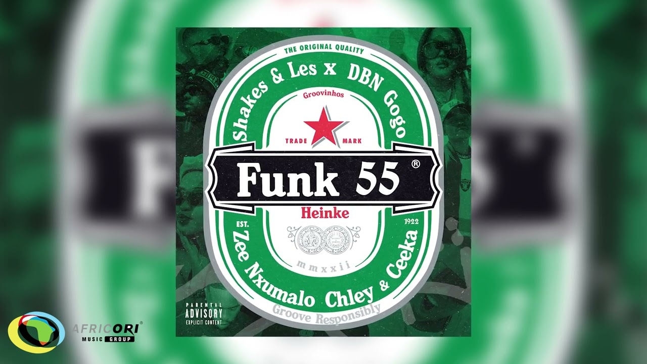 Funk 55 by Shakes & Les, Zee Nxumalo & DBN Gogo 🎶