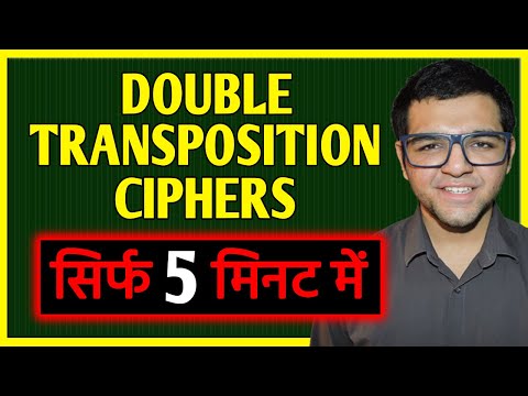 Double Transposition Ciphers