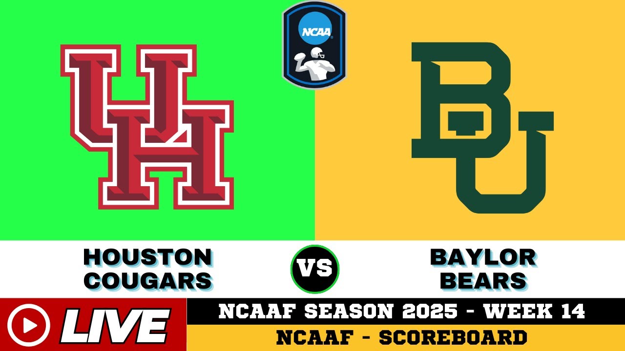 Live: Houston Cougars vs Baylor Bears | NCAAF 2025 🏈