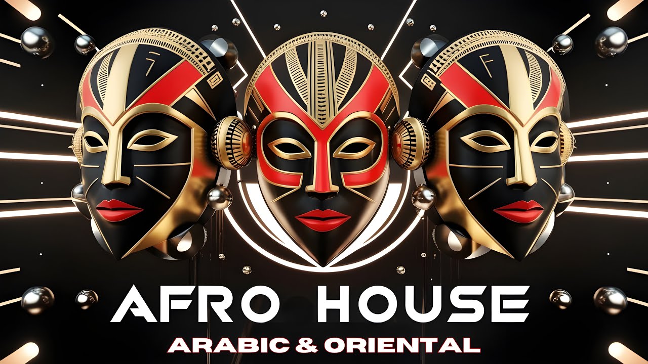 Arabic & Oriental Afro House Mix 2025 🎶