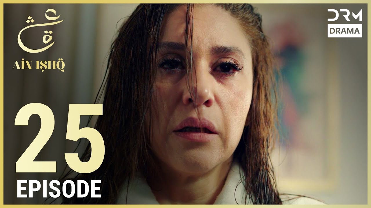 Ain Ishq Episode 25 | Urdu Dubbed Turkish Drama ❤️