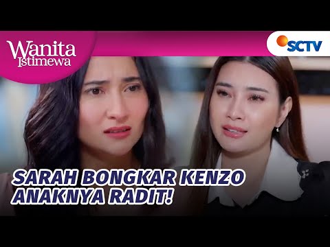 GONGG!! Sarah Bongkar Rahasia Masa Lalu Radit Pada Karina | Wanita Istimewa - Episode 82