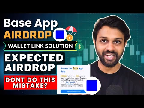 How to Join Base App - Expected Airdrop | Wallet Link Solution | Step by Step Guide