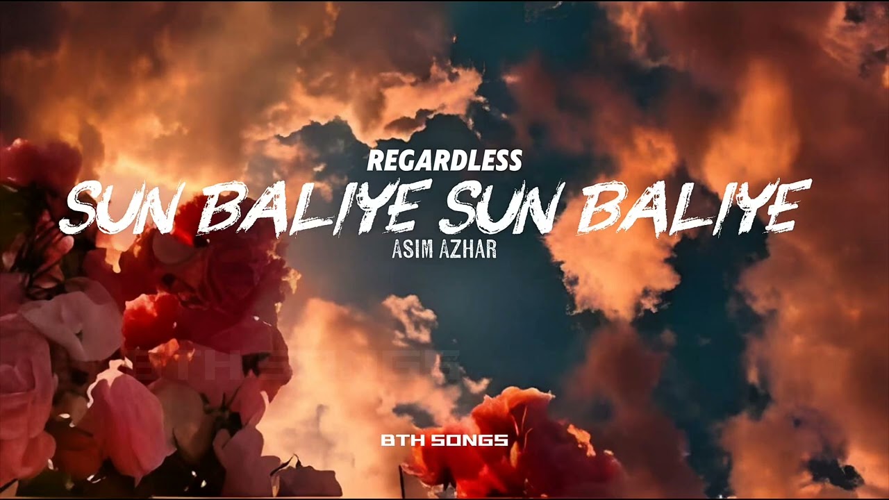 Regardless by Asim Azhar: 2025 Heartbreak Anthem