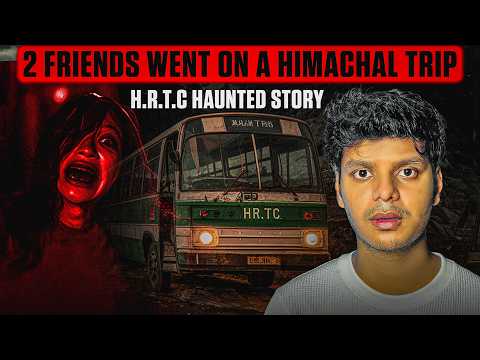 Real Horror Experiences Of Himachal HRTC Bus 😱 | Indian Travel Horror Stories | Real Horror Story